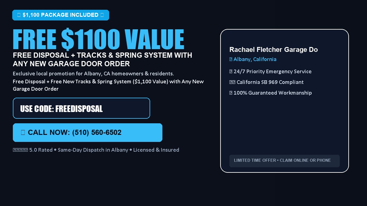 Free Disposal + Free New Tracks & Spring System with Any New Garage Door Order ($1100 Value) in Albany, CA